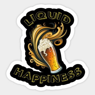 Beer - My Liquid Happiness Sticker